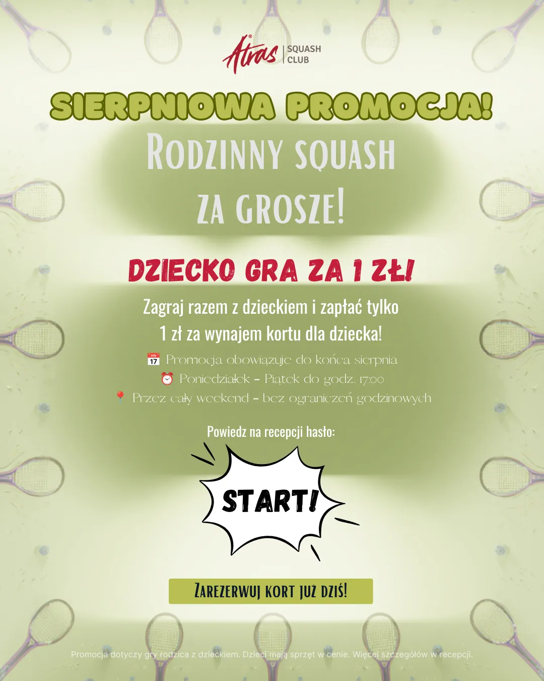 Plakat sierpniowej promocji — rodzinny squash, dziecko gra za 1 zł