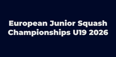 European Junior Squash Championships U19 2026